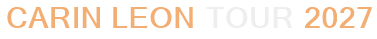 Carin Leon Tour 2027
